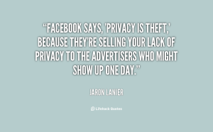 Privacy is Theft